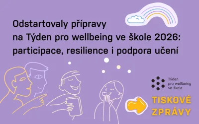 Odstartovaly přípravy na Týden pro wellbeing ve  škole 2026: participace, resilience i podpora učení