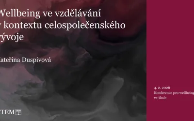 Co nám říkají data o tom, jaké potřeby související s wellbeingem mladí lidé řeší / Kateřina Duspivová